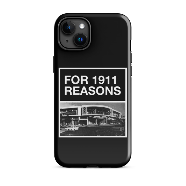 FOR 1911 REASONS - Tough Case for iPhone® - Image 18